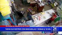 Piura: enmascarados armados se llevan S/20 mil de tienda de abarrotes