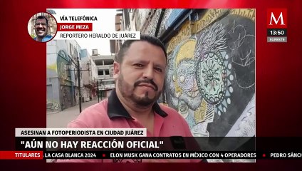 "Ismael era reconocido entre colegas, no tenía amenazas": compañero de fotoperiodista asesinado