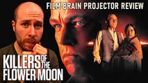 Killers of the Flower Moon (REVIEW) | Projector @ LFF | A 3 1/2 hour howl of pain and betrayal