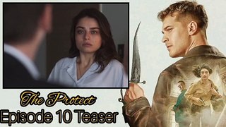 The Protect | Episode 10 Teaser Hindi Urdu Dubbed | Turkish Drama | Drama Tv Entertainment