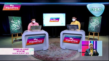 Episod 400 My #Qurantime Rabu 22 September 2021 Surah Al-Kahf (18:84-97) Halaman 303