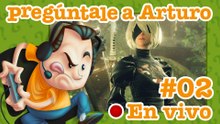 NieR: Automata #02 - Pregúntale a Arturo en Vivo (16/11/2023)