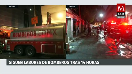 Tras 14 horas, continúan trabajos para controlar incendio en Tepito