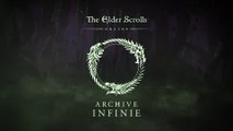 The Elder Scrolls Online - Trailer de gameplay de l'Archive infinie