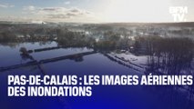 Crues dans le Pas-de-Calais: les images aériennes des inondations