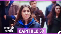 Amor De Familia - Capítulo 59 (Español Doblado) HD
