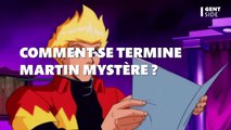Comment se termine Martin Mystère, le dessin animé culte des années 2000 ?