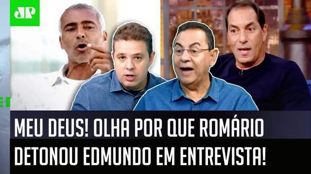 TRETA! OLHA por que Romário DETONOU Edmundo em ENTREVISTA!