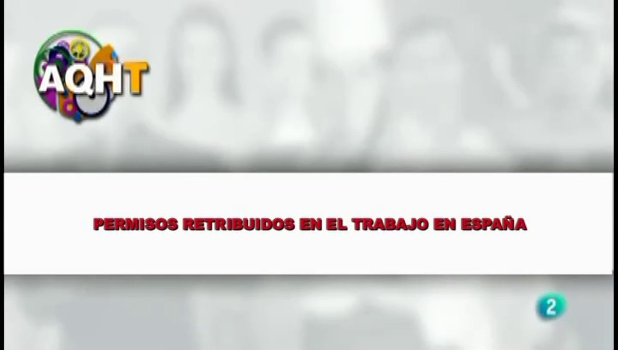 PERMISOS RETRIBUIDOS EN EL TRABAJO EN ESPAÑA