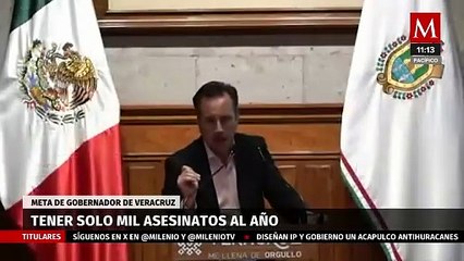 Tener solo mil asesinatos al año, meta del gobernador de Veracruz
