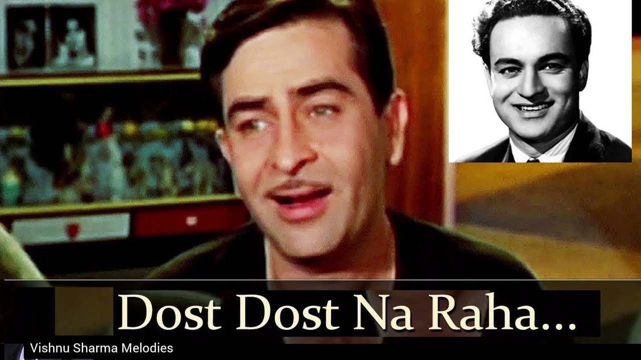 Dost dost naa raha