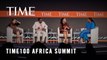 Prosperity and Growth in Africa Will Come From Shifts in Economy, Access to Healthcare and Education, TIME100 Summit Africa Panelists Say