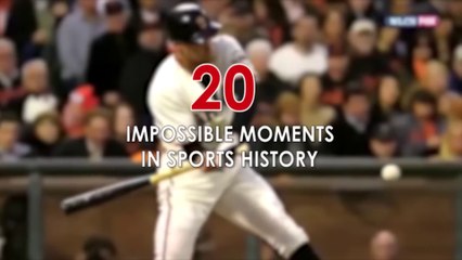 TOP 20 IMPOSSIBLE SPORT MOMENTS