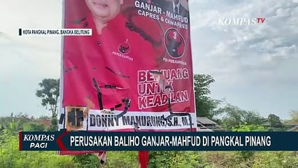 Video herunterladen: Baliho Ganjar-Mahfud di Pangkal Pinang Dirusak Orang Tak Dikenal