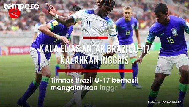 Piala Dunia U-17: Kaua Elias Bawa Brazil Kalahkan Inggris di Klasemen Grup C