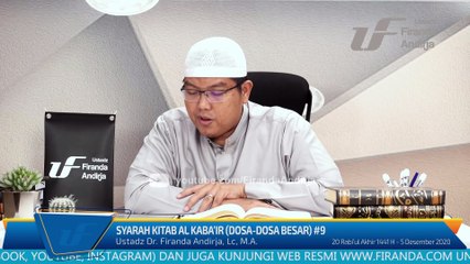 Syarah Kitab Al Kabair #9 - Pemimpin Yang Dzalim - Ustadz Dr. Firanda Andirja, M.A