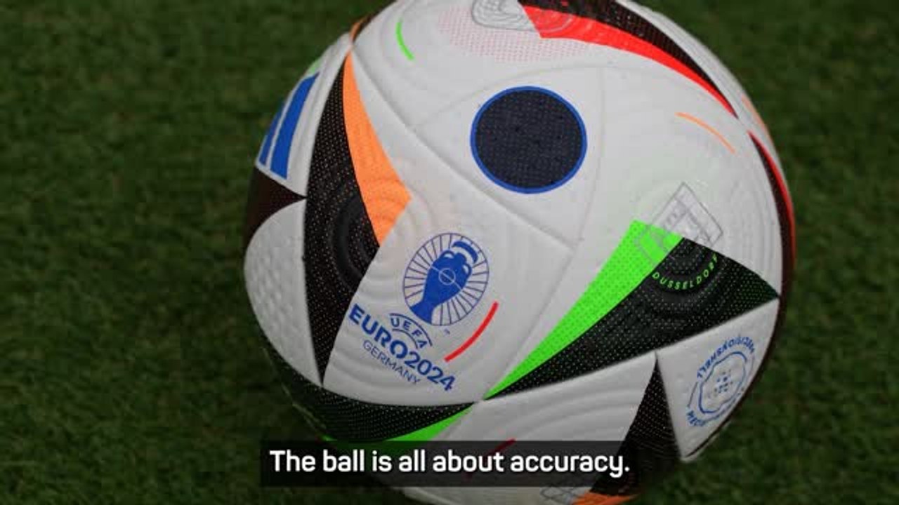 Euro 2024 - Le nouveau ballon Adidas aide les attaquants et les gardiens  - Vidéo Dailymotion