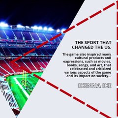 | IKENNA IKE | THE SPORT THAT CHANGED THE US: SUPER BOWL (PART 2) (@IKENNAIKE)