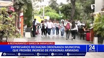 Miraflores: gremios empresariales rechazan ordenanza que prohíbe ingreso a locales con armas