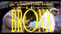 Il était une fois le Bronx Bande-annonce (FR)