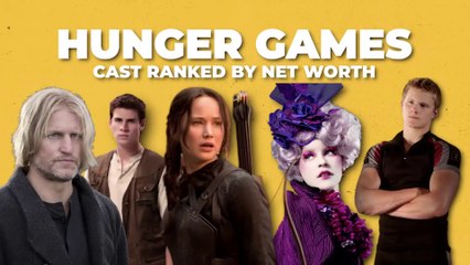 The Cast of Hunger Games Ranked by Net Worth