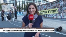 Otages : les familles marchent de Tel-Aviv à Jérusalem