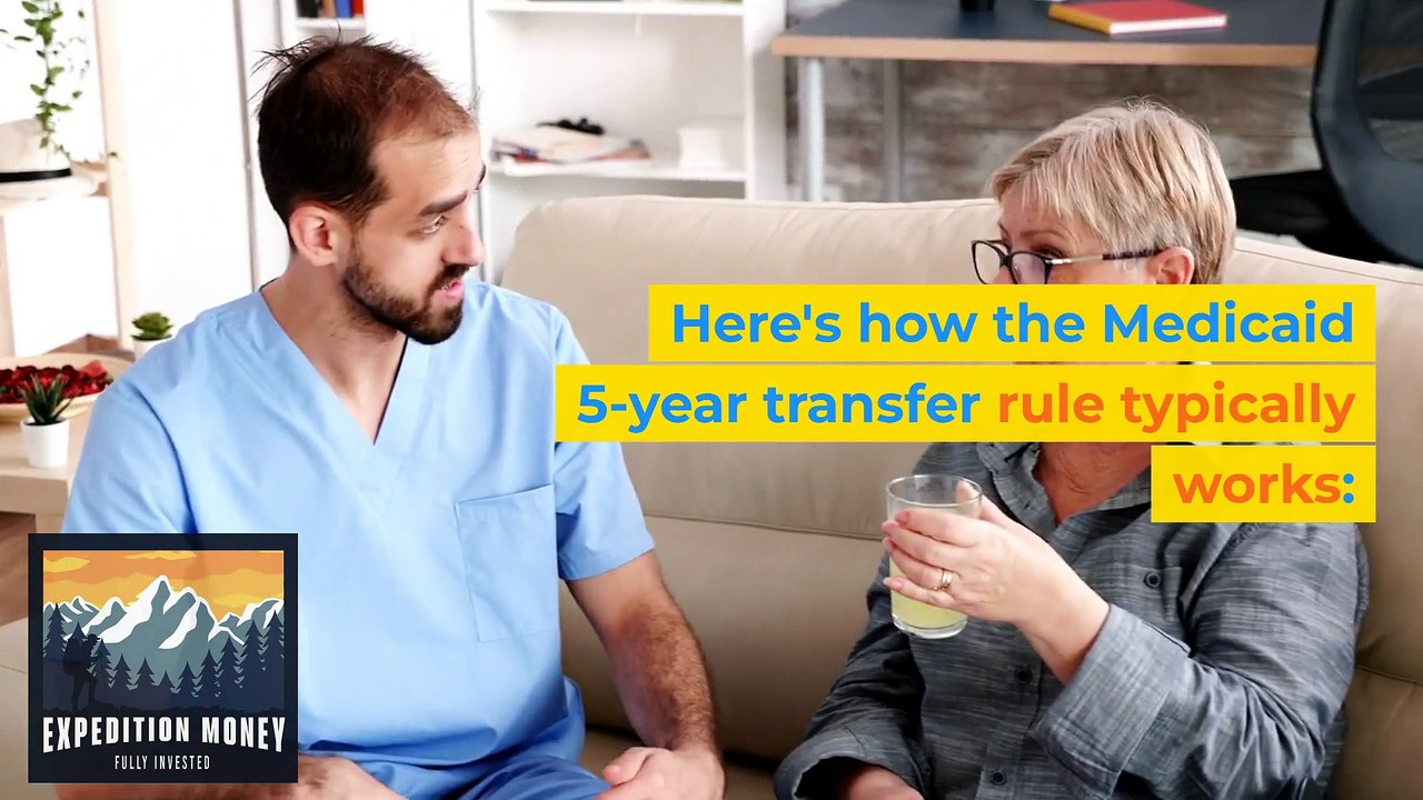 What Is The Medicaid 5Year Transfer Rule? video Dailymotion