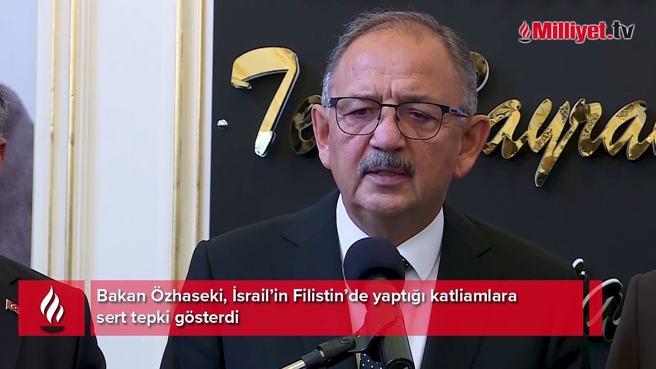 Bakan Özhaseki'nden Gazze açıklaması: Avrupa Birliği ülkeleri vahşeti izlemeye devam ediyor