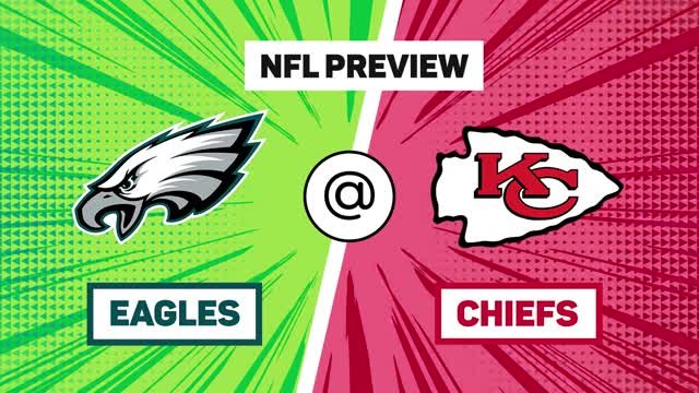 Eagles @ Chiefs - NFL Preview