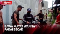 Pria di Medan Bunuh Wanita dan Mayatnya Dibawa Pakai Becak Ditangkap