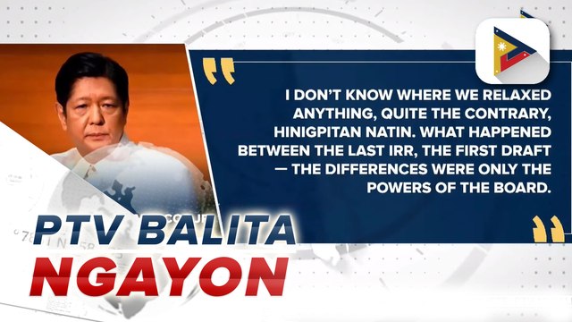 PBBM, binigyang diin na mas hinigpitan at hindi niluwagan ang IRR ng Maharlika Investment Fund