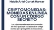 |HABIB ARIEL CORIAT HARRAR | CRIPTOMONEDAS: MONEDAS EN LÍNEA CON UN CÓDIGO SECRETO (PARTE 1) (@HABIBARIELC)