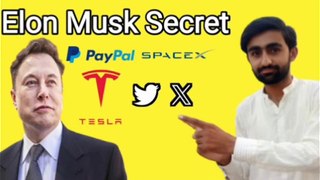 Secret of Elon Musk Successful Story | Technical Abdul Basit