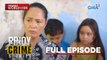 Isang pamilya, hinostage sa loob ng sarili nilang bahay! (Full episode) | Pinoy Crime Stories