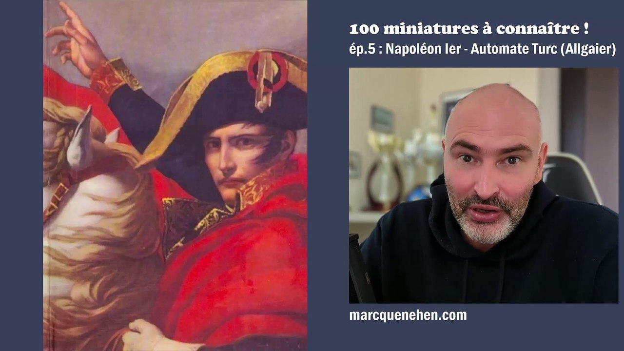 100 miniatures à connaître (5) : Les échecs de Napoléon !