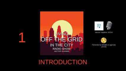 01 Living Off the Grid in the City (legacy) Radio Show
