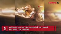 Ankara'da korkunç olay! Çıkan yangında 2 kişi hayatını kaybetti