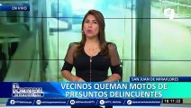 Vecinos queman motos de presuntos delincuentes en SJM