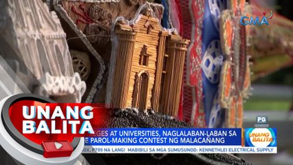 86 state colleges & universities, naglalaban-laban sa nationwide parol-making contest ng Malacañang | UB