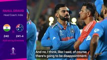 Dravid taking the positives despite final heartbreak for India