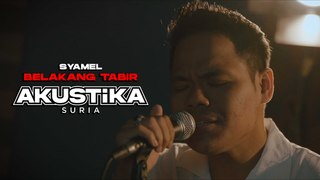 Syamel - Belakang Tabir (LIVE) #Akustikasuria