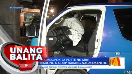 Shuttle van, sumalpok sa poste ng MRT; Driver, aminadong naidlip habang nagmamaneho | UB
