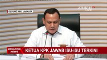 [BREAKING NEWS] Ketua KPK, Firli Bahuri Jelaskan Alasan Bantah Lakukan Pemerasan pada Eks Mentan!