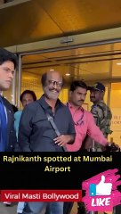 Rajnikanth spotted at Mumbai Airport