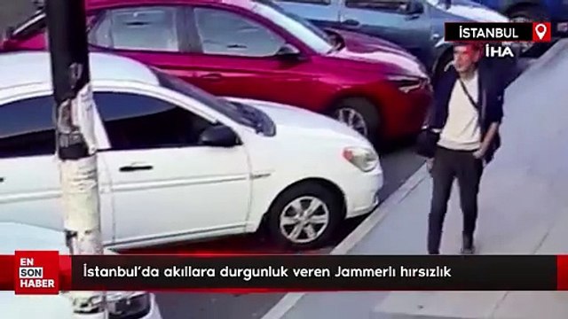 İstanbul'da akıllara durgunluk veren Jammerlı hırsızlık