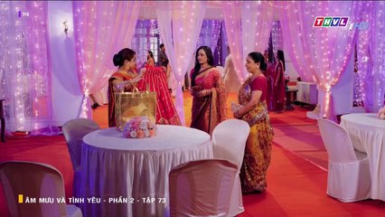 Âm Mưu Và Tình Yêu - Phần 2 - Tập 73 - Xem Phan 2 Phim Am Muu Va Tinh Yeu P2 - Tap 74
