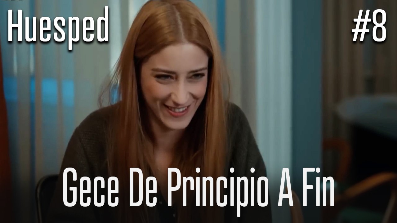 Gece de principio a fin #8