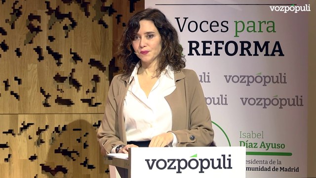 Ayuso, en 'Voces para la Reforma' de Vozpópuli: Sánchez ha puesto en marcha un proceso constituyente por la puerta de atrás