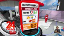 Oil price rollback (Nov. 21, 2023): P0.75/L Gasoline | P0.65/L Diesel | P0.60/L Kerosene | 24 Oras