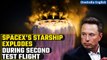 SpaceX's Starship reaches space before exploding; achieves milestones in second test | Oneindia News